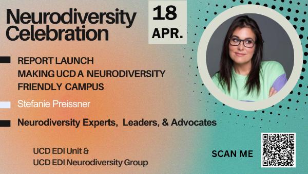 Poster with photo of Stefanie Preissner and details of Neurodiversity Celebration event April 18th